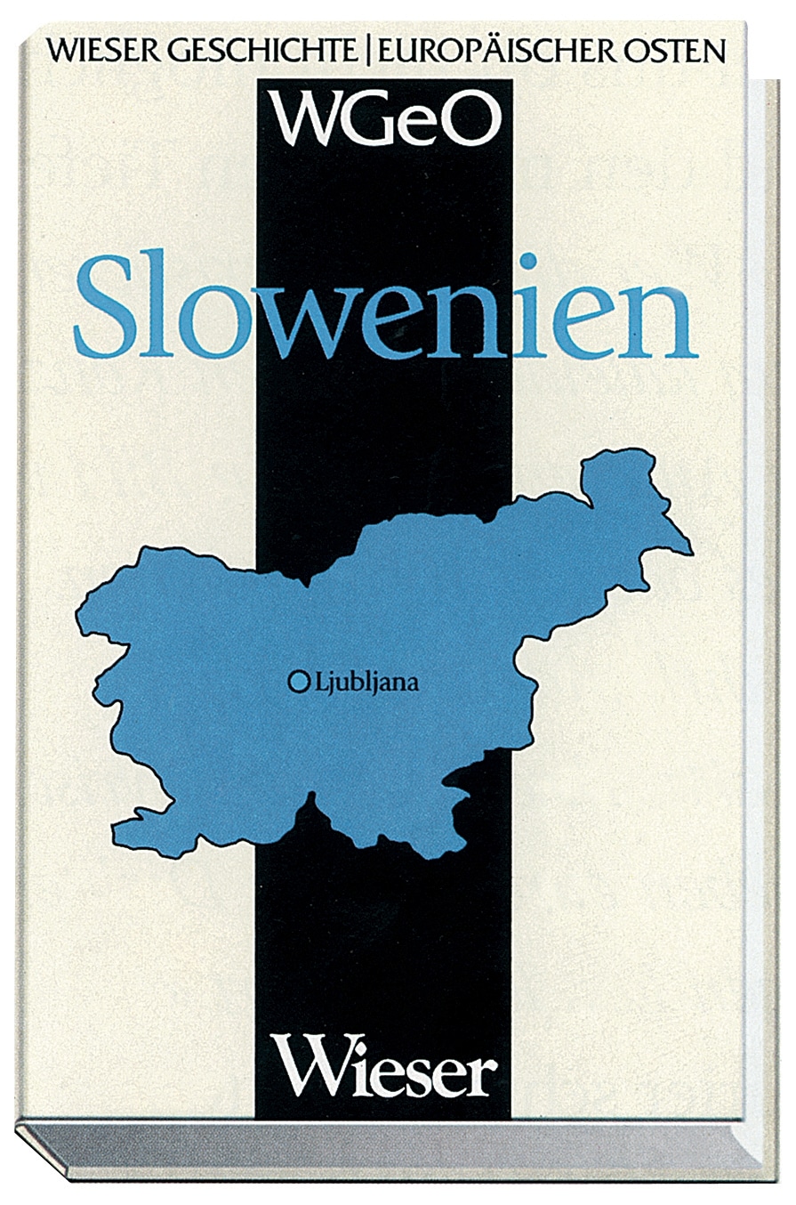 9783851294408 Wieser Geschichte Europäischer Osten - SLOWENIEN – Bild 1