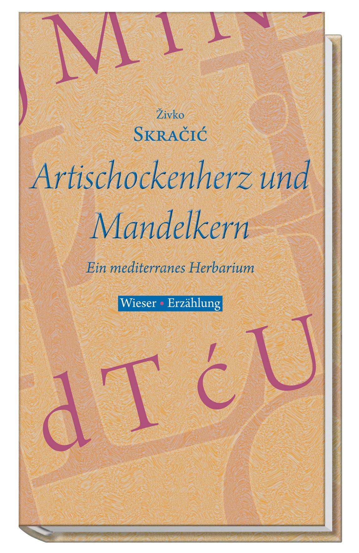 9783851297409 Artischockenherz und Mandelkern – Bild 1