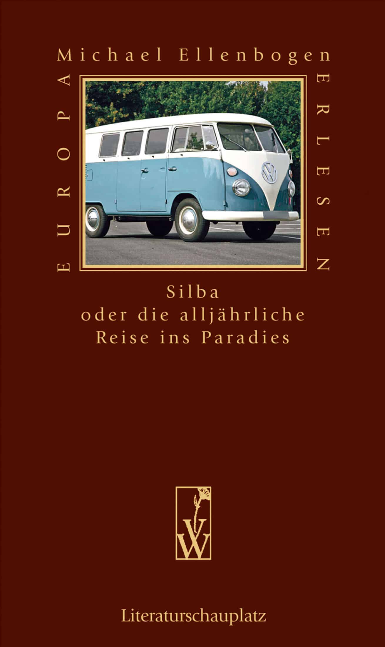 9783990290767 Silba oder die alljährliche Reise ins Paradies – Bild 1