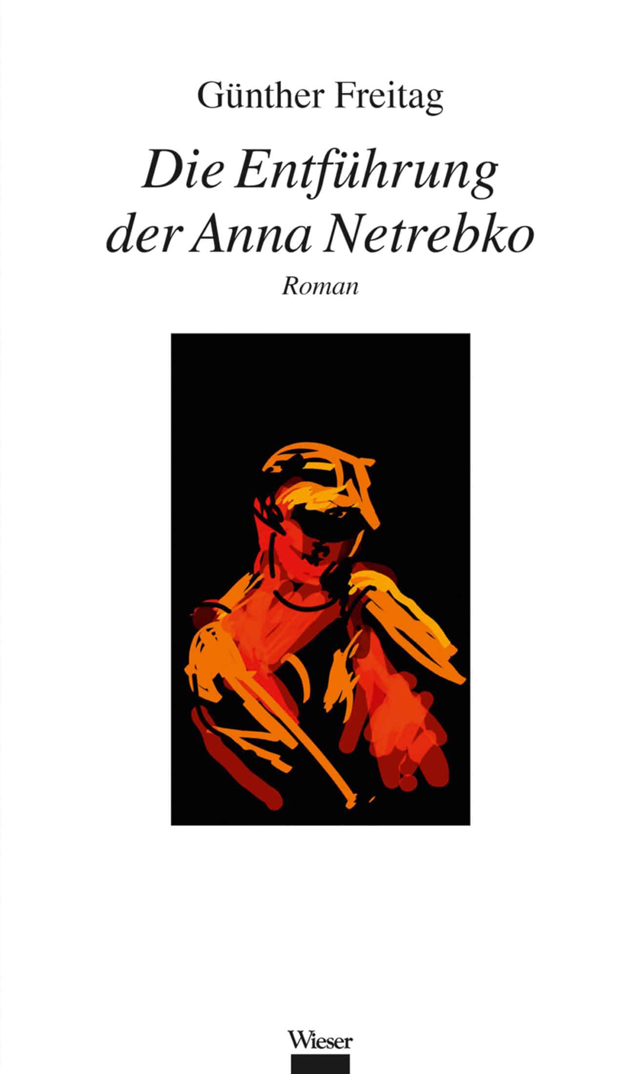 Die Entführung der Anna Netrebko – Bild 1