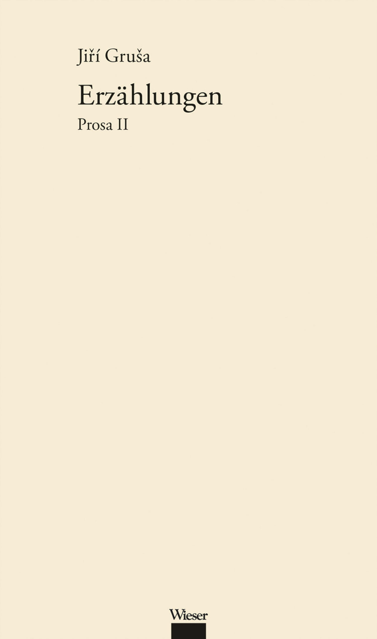 9783990291832 Werkausgabe Jiří Gruša / Erzählungen – Bild 1