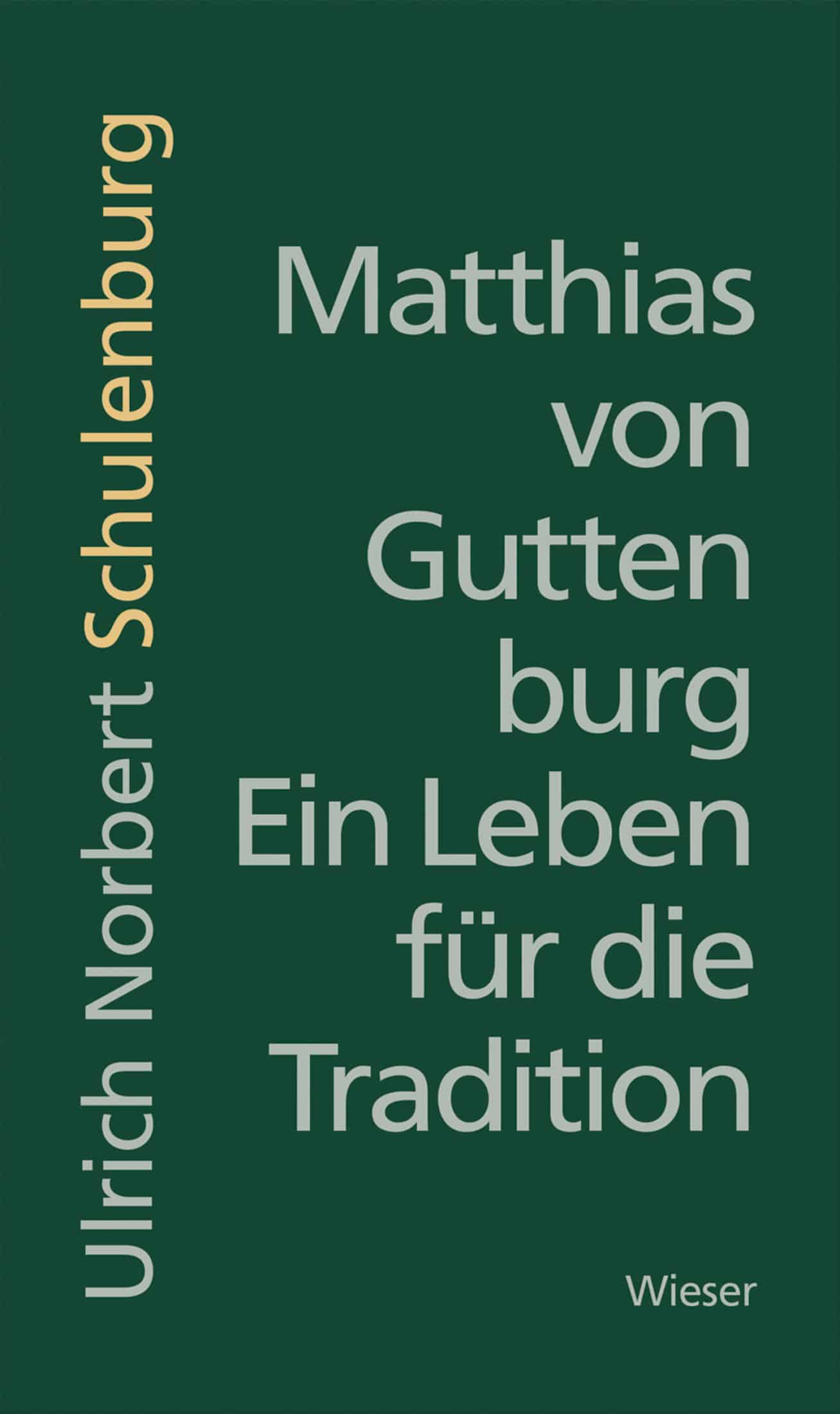 9783990294734 Matthias von Guttenburg – Ein Leben für die Tradition – Bild 1