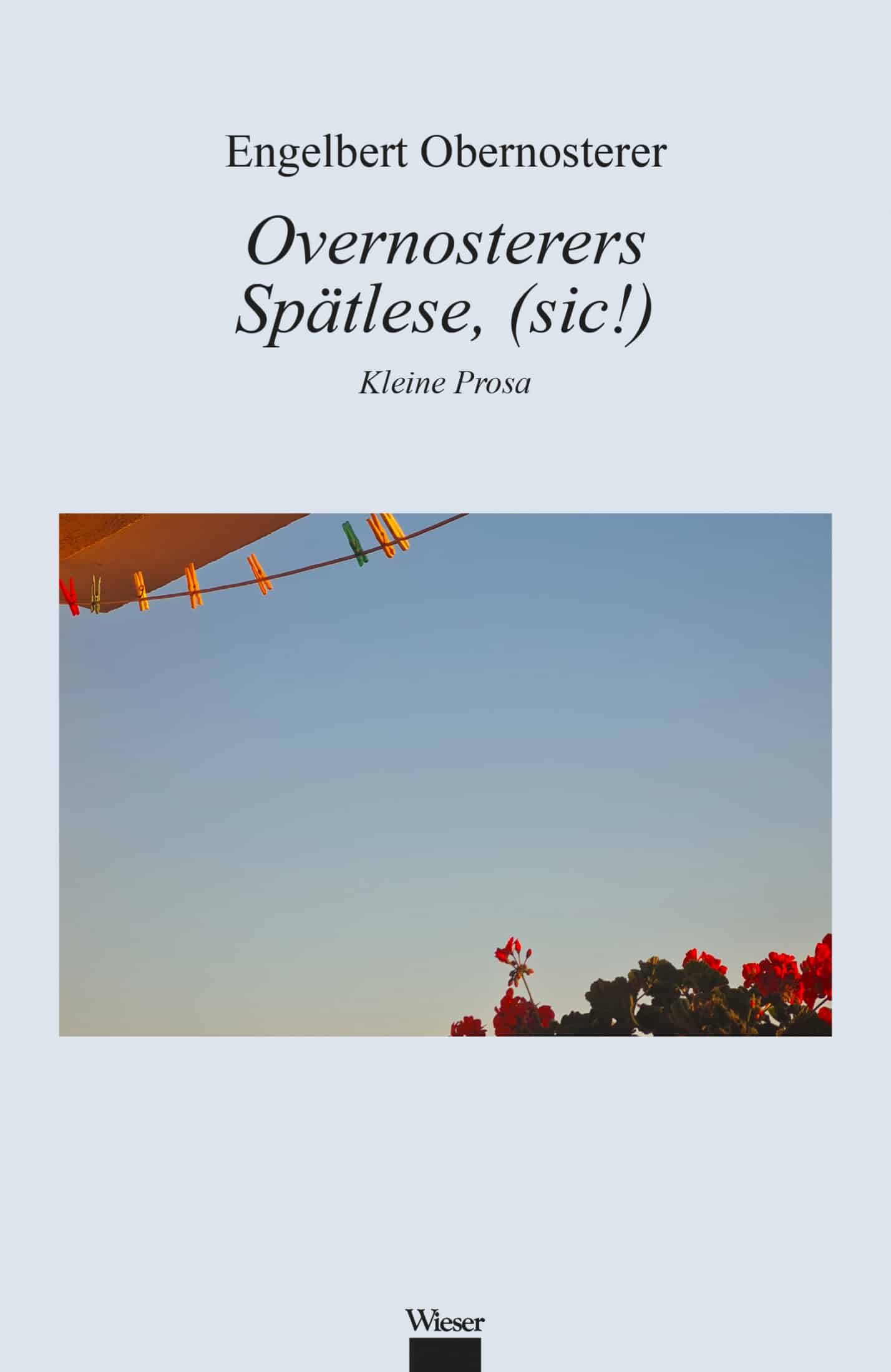 Overnosterers Spätlese, (sic!) – Bild 1